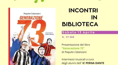 Presentazione del libro “Generazione 73” di Paquito Catanzaro