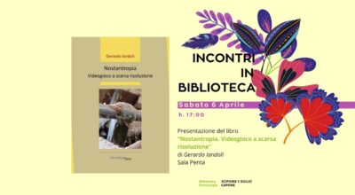 Presentazione del libro “Nostantropia. Videogioco a scarsa risoluzione”